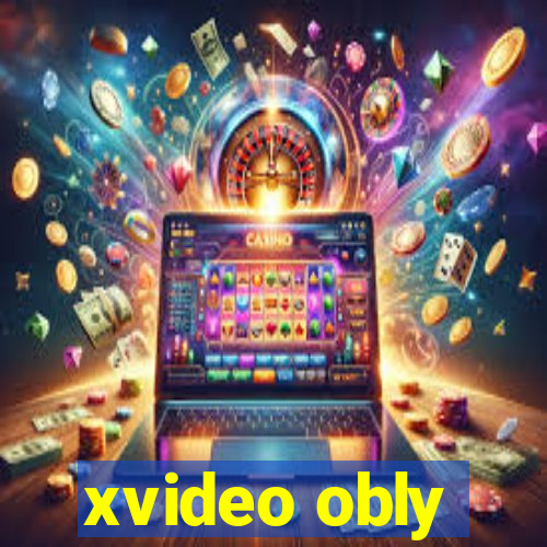 xvideo obly